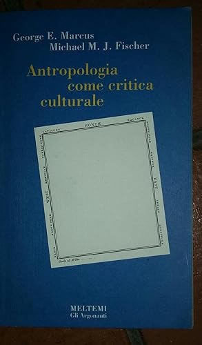 Imagen del vendedor de Antropologia come critica culturale a la venta por librisaggi