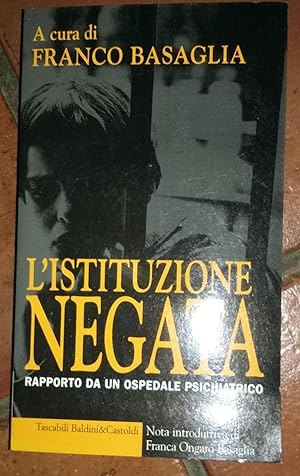 L'istituzione negata