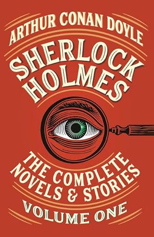 Seller image for Sherlock Holmes: The Complete Novels and Stories, Volume I for sale by BuchWeltWeit Inh. Ludwig Meier e.K.