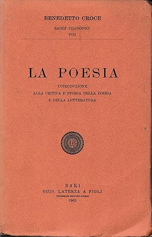 La poesia. Introduzione alla critica e storia della poesia e della letteratura