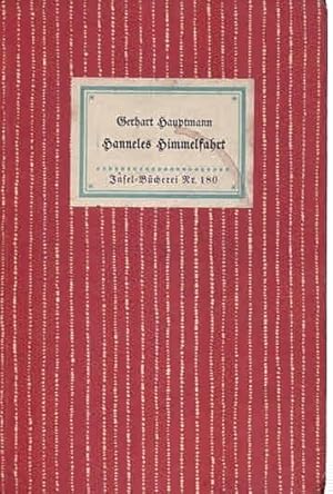 Bild des Verkufers fr Hanneles Himmelfahrt. Traumdichtung in zwei Akten (IB 180). 1.-40. Tsd. zum Verkauf von Antiquariat & Buchhandlung Rose