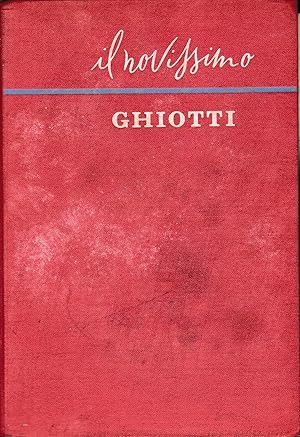 Il nuovissimo Ghiotti. Vocabolario Italiano-Francese e Francese-Italiano