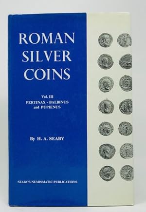 Roman Silver Coins Vol. III Pertinax to Balbinnus and Pupienus