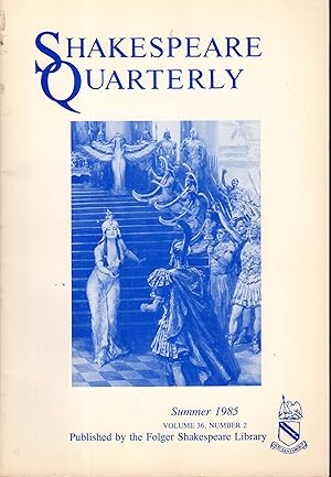 Image du vendeur pour Shakespeare Quarterly: Volume 36, No 2: Summer, 1985 mis en vente par Dorley House Books, Inc.