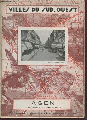 Image du vendeur pour Agen (Collection : "Villes du Sud-Ouest") mis en vente par Le-Livre