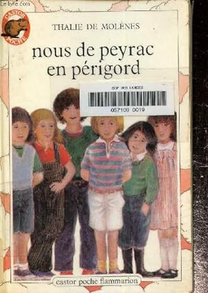 Bild des Verkufers fr Nous de Peyrac en Prigord, castor poche n 55 zum Verkauf von Le-Livre