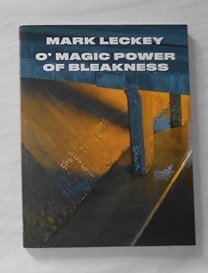 Seller image for Mark Leckey - O' Magic Power of Bleakness (Tate Britain, London 24 September 2019 - 5 January 2020) for sale by David Bunnett Books