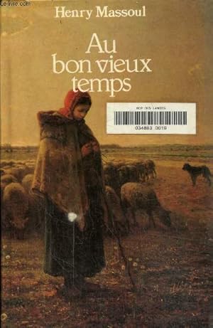 Seller image for Au bon vieux temps for sale by Le-Livre