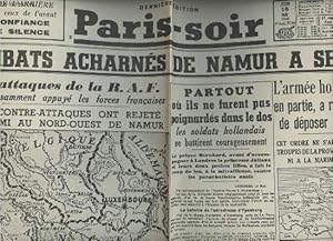 Bild des Verkufers fr A la une - Fac-simil 18- vol.5 - Paris-Soir 18e anne n6085 jeudi 16 mai 1940 - Combats acharns de Namur  Sedan - Les attaques de la R.A.F. ont puissamment appuys les forces franaises - L'arme hollandaise a reu l'ordre de dposer les armes. zum Verkauf von Le-Livre