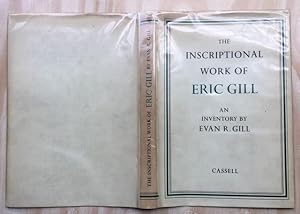 The Inscriptional Work of Eric Gill. An Inventory.