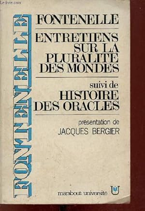 Bild des Verkufers fr Entretiens sur la pluralit des mondes suivi de histoire des oracles. zum Verkauf von Le-Livre