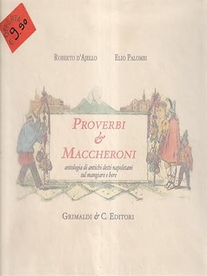 Bild des Verkufers fr Proverbi & Maccheroni zum Verkauf von Librodifaccia