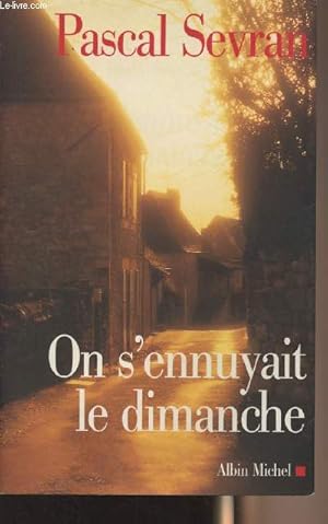 Image du vendeur pour On s'ennuyait le dimanche mis en vente par Le-Livre