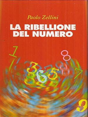 Seller image for La ribellione del numero for sale by Librodifaccia