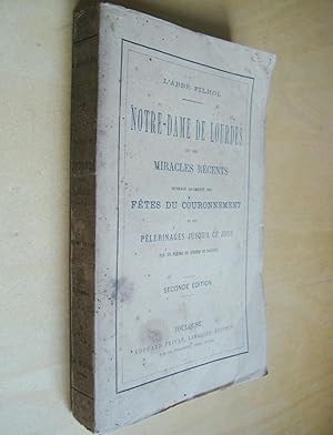 Notre-dame de Lourdes et ses miracles récents