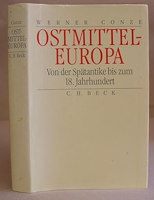 Bild des Verkufers fr Ostmitteleuropa Von Der Sptantike Bis Zum 18 Jahrhundert zum Verkauf von Eastleach Books