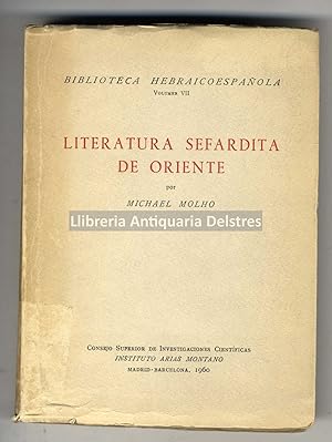 Seller image for Literatura sefardita de Oriente. Palabras preliminares de E. Correa Caldern. for sale by Llibreria Antiquria Delstres