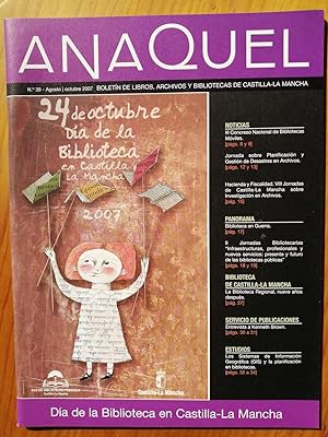Anaquel : Boletín de libros, archivos y bibliotecas de Castilla-La Mancha. Nº 39, agosto-octubre ...