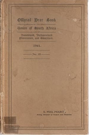 Image du vendeur pour Official Year Book of the Union of South Africa and of Basutoland, Bechuanaland Protectorate and Swaziland No. 22 1941 mis en vente par Snookerybooks