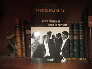 Seller image for La vie mondaine sous le Nazisme for sale by Librairie FAUGUET