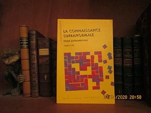 Seller image for La connaissance supranormale.Etude exprimentale. for sale by Librairie FAUGUET