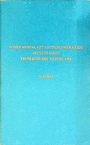 Bild des Verkufers fr Acorn Art Auction Price Guide June 1987-June 1988 Vol I zum Verkauf von Epilonian Books