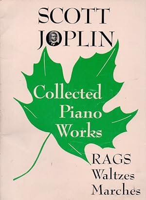 Seller image for Collected Piano Works _ Rags Waltzes Marches for sale by San Francisco Book Company