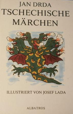 Tschechische Märchen Illustriert von Josef Lada