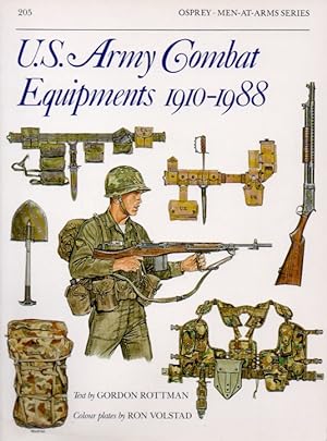 Bild des Verkufers fr U.S. Army Combat Equipments 1910-1988 zum Verkauf von San Francisco Book Company