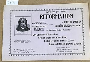 Seller image for Story of the Reformation or Life of Luther with the aid of 85 Stereopticon Views for sale by Carydale Books