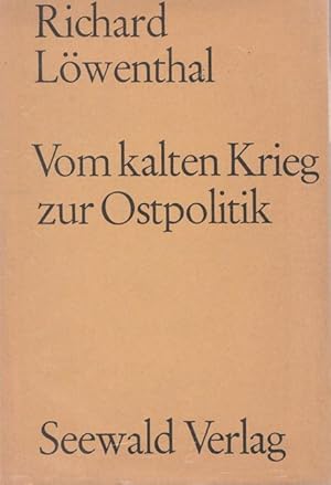 Bild des Verkufers fr Vom kalten Krieg zur Ostpolitik. zum Verkauf von Ant. Abrechnungs- und Forstservice ISHGW