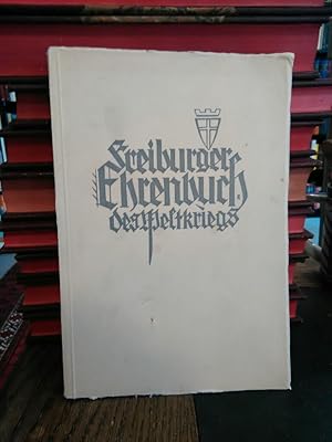 Freiburger Ehrenbuch des Weltkriegs.