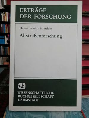 Altstraßenforschung. Erträge der Forschung Band 170