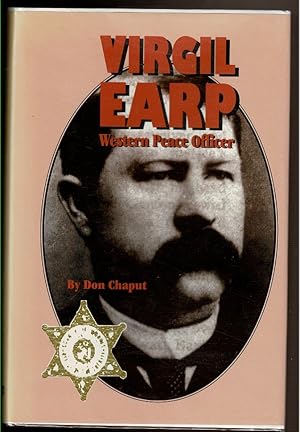 Seller image for VIRGIL EARP Western Peace Officer for sale by Circle City Books