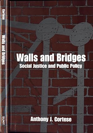 Seller image for Walls and Bridges-- Social Justice and Public Policy for sale by Back of Beyond Books WH