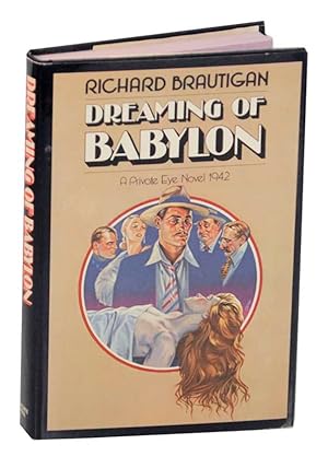 Bild des Verkufers fr Dreaming of Babylon: A Private Eye Novel 1942 zum Verkauf von Jeff Hirsch Books, ABAA