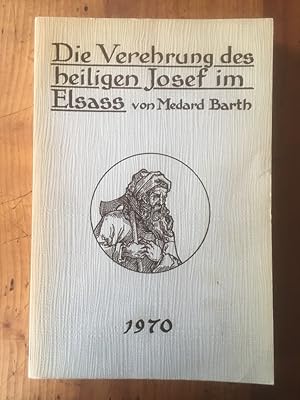 Image du vendeur pour Die Verehrung des heiligen Josef im Elsass mis en vente par Librairie des Possibles