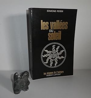 Les vallées du soleil. L'art de la radiesthésie. Collection les énigmes de l'univers. Paris. Robe...