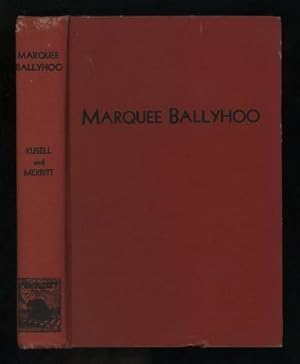 Seller image for Marquee Ballyhoo: An American Novel for sale by ReadInk, ABAA/IOBA