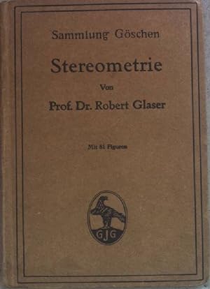 Bild des Verkufers fr Stereometrie. Sammlung Gschen: Band 97. zum Verkauf von books4less (Versandantiquariat Petra Gros GmbH & Co. KG)