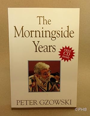 Seller image for The Morningside Years for sale by Post Horizon Booksellers