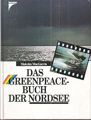 Bild des Verkufers fr Das Greenpeace-Buch der Nordsee zum Verkauf von Martin Preu / Akademische Buchhandlung Woetzel