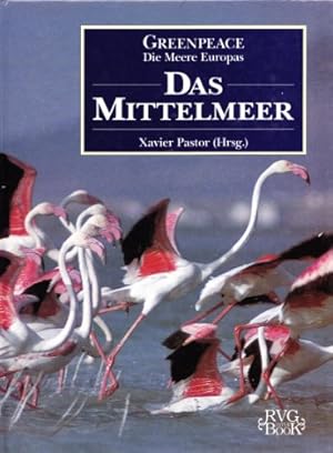 Imagen del vendedor de Greenpeace - Das Mittelmeer a la venta por Martin Preu / Akademische Buchhandlung Woetzel