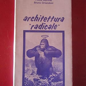 Image du vendeur pour Architettura 'Radicale' mis en vente par Antonio Pennasilico