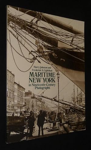 Bild des Verkufers fr Maritime New York in Nineteenth-Century Photographs zum Verkauf von Abraxas-libris