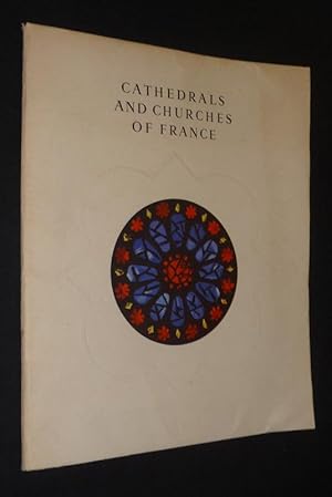 Bild des Verk�ufers f�r Cathedrals and Churches of France zum Verkauf von Abraxas-libris