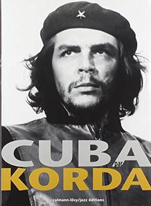 Bild des Verkufers fr Cuba par Korda (Albums et Beaux Livres) (IN FRANZSISCHER SPRACHE), zum Verkauf von Antiquariat Im Baldreit