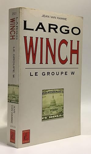 Imagen del vendedor de Le Groupe Largo Winch a la venta por crealivres