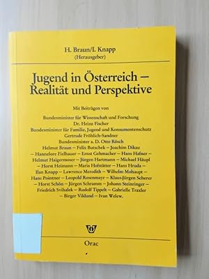 Imagen del vendedor de Jugend in sterreich - Realitt und Perspektive. Mit Beitrgen von Bundesminister fr Wissenschaft und Forschung Dr. Heinz Fischer; Bundesminister fr Familie, Jugend und Konsumentenschutz Gertrude Frhlich-Sandner u. a. a la venta por avelibro OHG