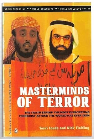 Immagine del venditore per Masterminds of Terror : The truth behind the most devastating terrorist attack the world has ever seen. venduto da City Basement Books